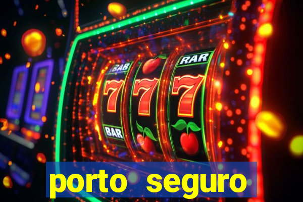 porto seguro reclame aqui
